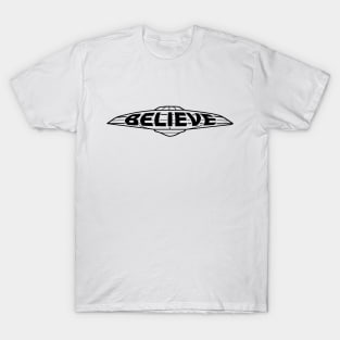 UFO Believe (black print) T-Shirt